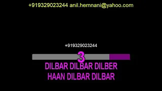 DILBAR DILBER - HOSH NA KHABAR HAI KARAOKE -WITH CHORUS- ALKA YAGNIK- SIRF TUM