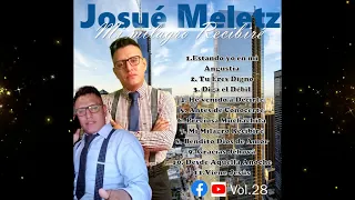 Gracias Jehová Cantante Josue Meletz vol.28