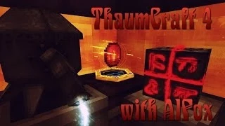 Thaumcraft 4.1 - Русский гайд