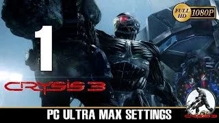 Crysis 3 Walkthrough parte 1 Intro/Misión 1 Español Gameplay Let's Play PC Ultra 1080p