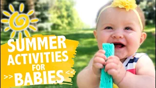 SUMMER ACTIVITIES FOR BABIES | Easy Activities to Play Outside with Baby | Edible Paint Recipe CWTC