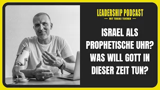 Special: Israel als prophetische Uhr? Was will Gott in dieser Zeit tun? (AUDIO ONLY)