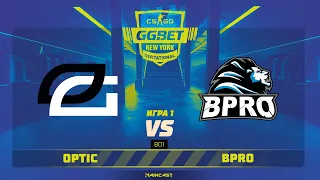 OpTic vs Bpro [Map 1, Overpass] (Best of 1) | GG.Bet New York Invitational