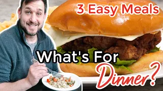 WHAT'S FOR DINNER? | EASY DINNER IDEAS | NO. 44