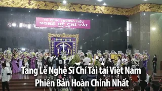 Tang Lễ Nghệ Sĩ Chí Tài tại Việt Nam