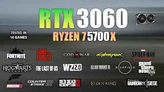 RTX 3060 + Ryzen 7 5700X : Test in 16 Games - RTX 3060 Gaming