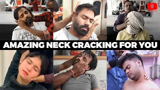 The Most SATISFYING and AMAZING Neck Cracking Compilation - ASMR Massage