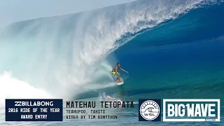 Matehau Tetopata at Teahupoo 2 - 2016 Billabong Ride of the Year Entry - WSL Big Wave Awards