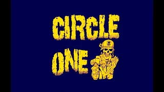 Circle One - Only Had One