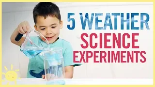 PLAY | 5 Weather Science Experiments!!