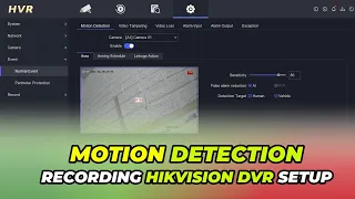 How To Set Motion Detection On Hikvision DVR | Motion Detection Camera