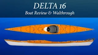 Delta Kayaks 16 Kayak Video Review