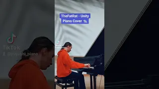 TheFatRat - Unity - Piano Cover