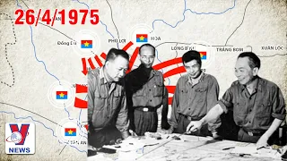26/4/1975: Mở màn chiến dịch Hồ Chí Minh lịch sử | Thông điệp lịch sử