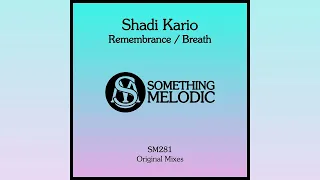 Shadi Kario - Breath (Original Mix)