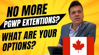 No More PGWP Extension | What are your options for Canadian Immigration?