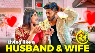 LIVING LIKE A MARRIED COUPLE FOR 24HR | NITESH PASWAN