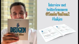 Interview met Twitter-fenomeen Sander van Dam: ‘Deugen voor de bühne’