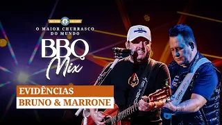 Bruno e Marrone - Evidências - BBQ Mix 2022 Goiânia