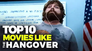 Top 10 Movies Like The Hangover - Comedy Movie