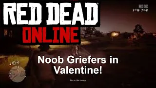 Noob Griefers in Valentine get DESTROYED - Red Dead Online