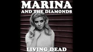 Marina and The Diamonds - Living Dead Demo Mashup