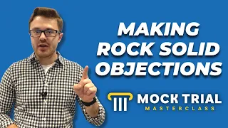 How to Make Objections in Mock Trial ⏤ 3 Rules for Making Good Objections in Court