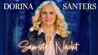 Dorina Santers - Samstag Nacht I Offizielles Musikvideo I