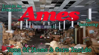 Inside An Abandoned Ames In Kentucky *Tons Of Items & Cars Inside*