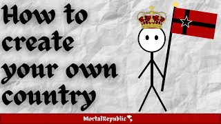 How to Create Your Own Country
