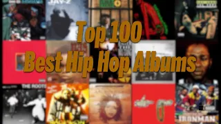 Top 100 - Best Hip-Hop Albums of All Time