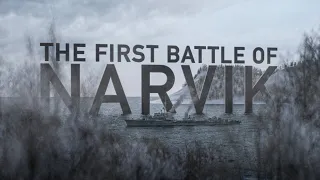 The First Battle of Narvik - Anchored in History