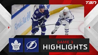 HIGHLIGHTS: Game 3-- Toronto Maple Leafs vs. Tampa Bay Lightning