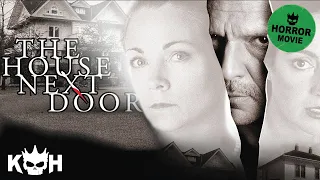 The House Next Door |  FREE Full Horror Movie