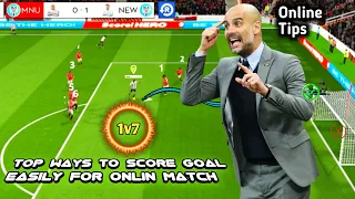 Top Ways To Score Goal Easily For Online Match in DLS 23 | Tips & Tricks | DLS 23 Online Tutorial