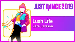 Just Dance 2019 (Unlimited): Lush Life