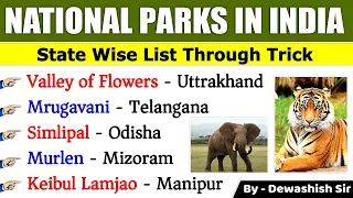 National Parks In India | Through Trick | State Wise With Map | भारत के राष्ट्रीय उद्यान | Dewashish
