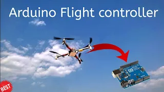 How to make flight controller For drone using  Arduino || Arduino Flight controller