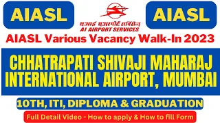 AIASL, Aiasl Recruitment 2023 |  Airport job vacancy 2023 Mumbai | How to fill form | Air Port Jobs