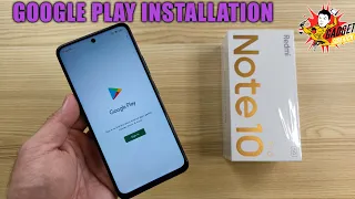 HOW TO INSTALL GOOGLE PLAY ON Redmi Note 10 Pro 5G China Rom Edition