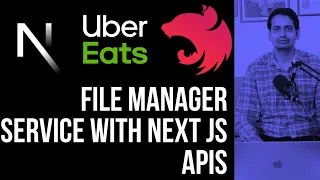 Uber Eats Clone - Integrating  File Manager Service with Next JS APIs  #76