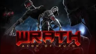 QUAKE ON STEROIDS!!!! - Wrath: Aeon of Ruin EARLY ACCESS PC Gameplay With Joe!!!!