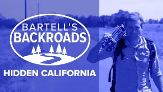 Hidden California: The road trip adventure you can enjoy at home | A Bartell's Backroads special