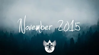 Indie/Rock/Alternative Compilation - November 2015 (1-Hour Playlist)