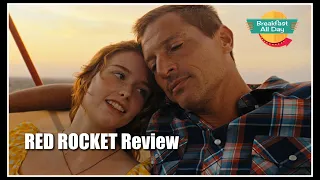 Red Rocket movie review -- Breakfast All Day