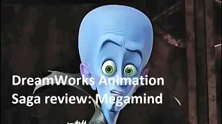 DreamWorks Animation Saga review: Megamind