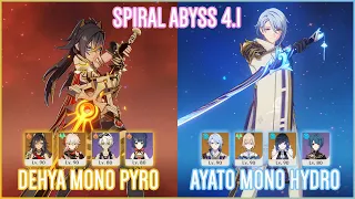 C0 Dehya Mono Pyro & C6 Ayato Mono Hydro | Spiral Abyss 4.1 | Genshin Impact