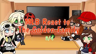 MLB react to The Golden Family ||3/4|| voice reveal? ||•Zahra•