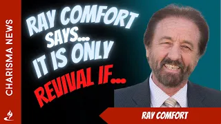 Ray Comfort's Views on the Asbury Revival and others