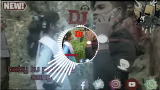 Baby tu pehle ja song ll HARD BASS ll DJ SONG ll Hindi Song ll